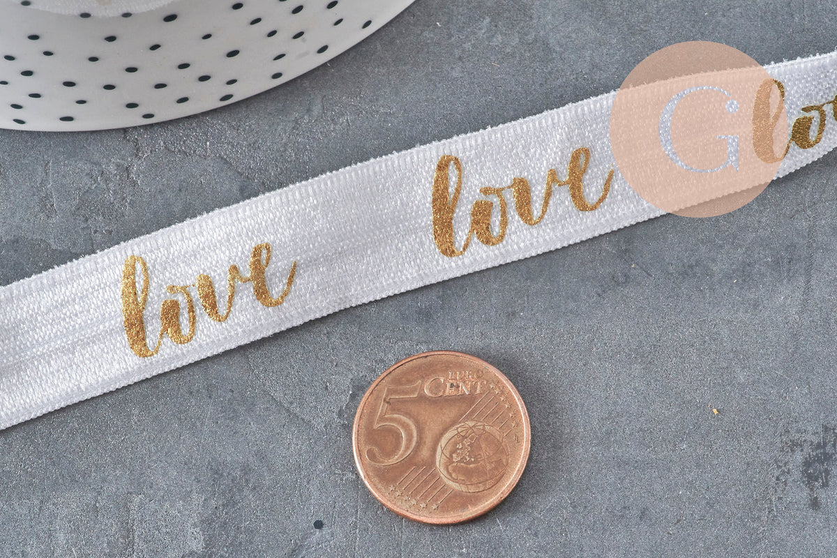 Ruban élastique blanc or LOVE EFJF,bracelet EVJF,ruban mariage, scrapbooking,16mm, x1 ou x5 ou x10 mètres (G4001)